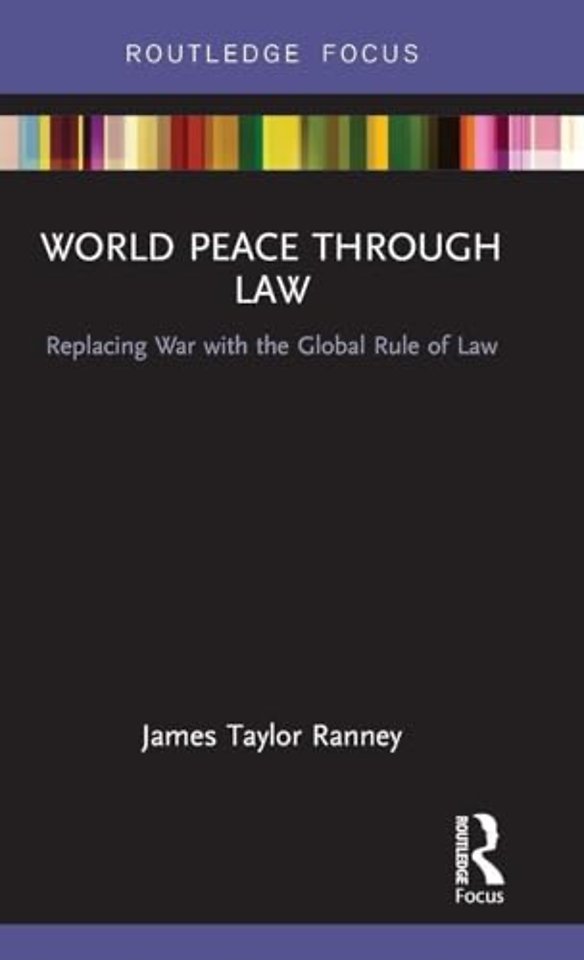 World Peace Through Law