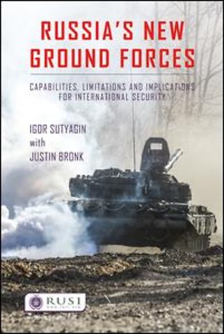 Russia’s New Ground Forces