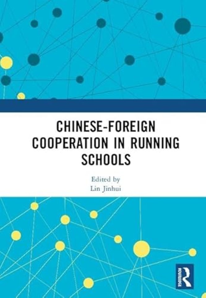 Chinese-Foreign Cooperation in Running Schools
