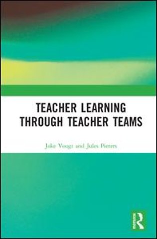 Teacher Learning Through Teacher Teams