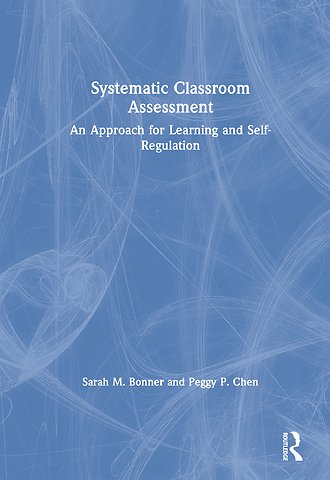 Systematic Classroom Assessment
