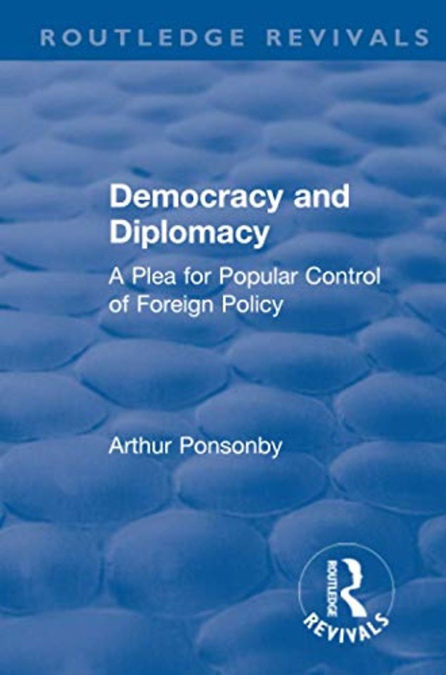 Revival: Democracy and Diplomacy (1915)