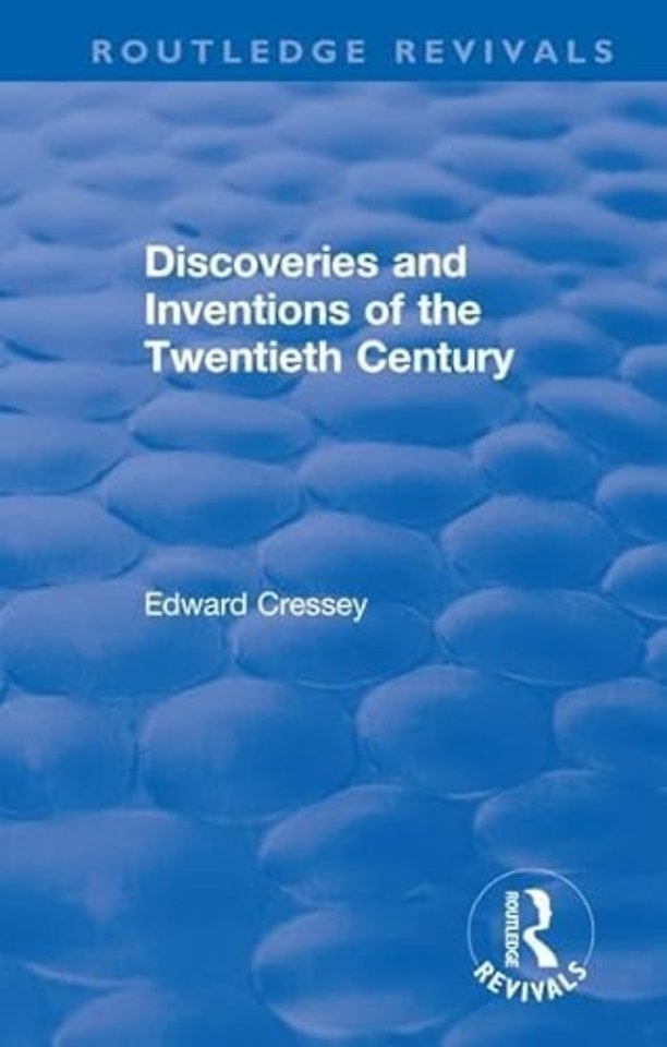 Discoveries and Inventions of the Twentieth Century