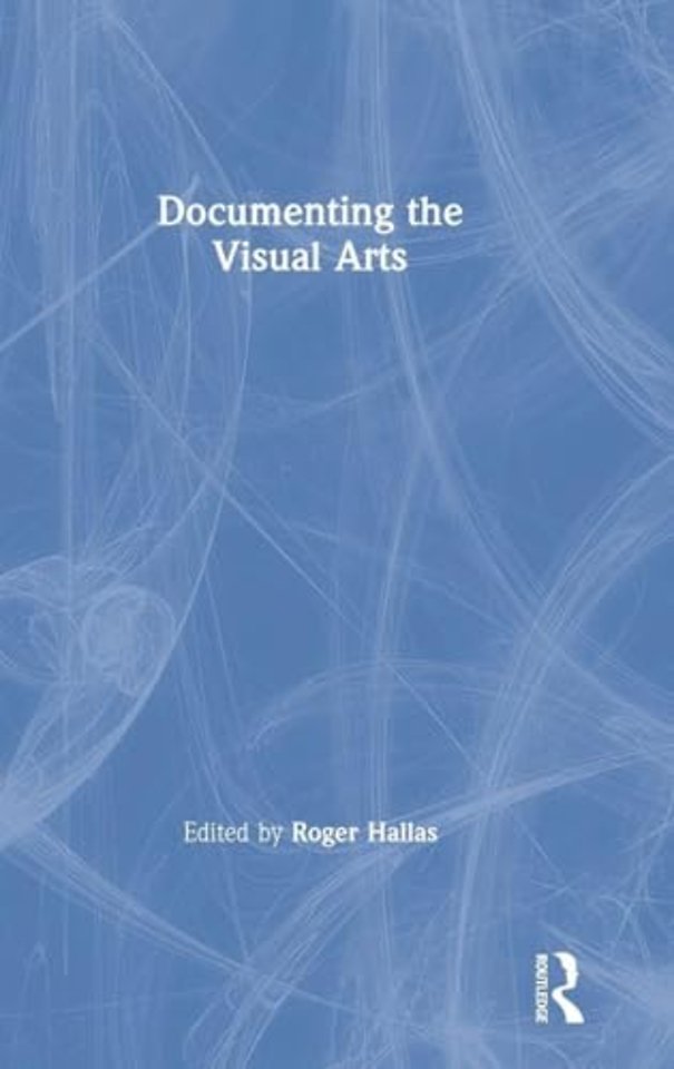 Documenting the Visual Arts
