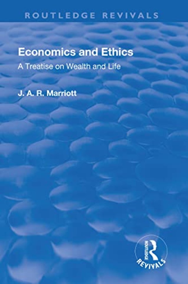 Revival: Economics and Ethics (1923)