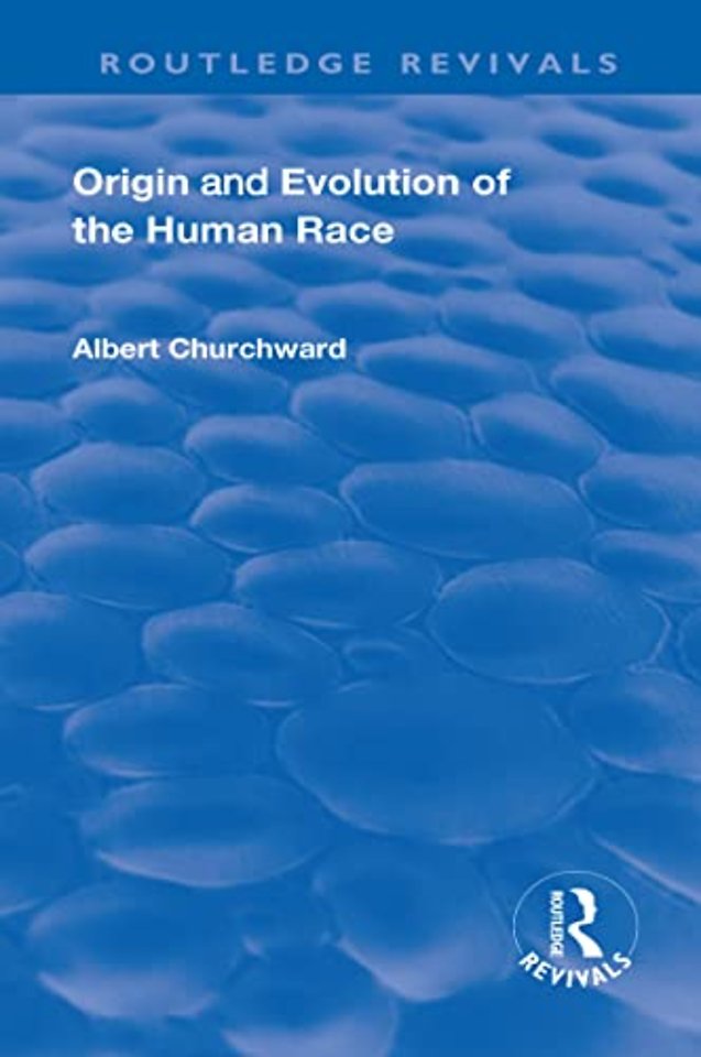 Revival: Origin and Evolution of the Human Race (1921)