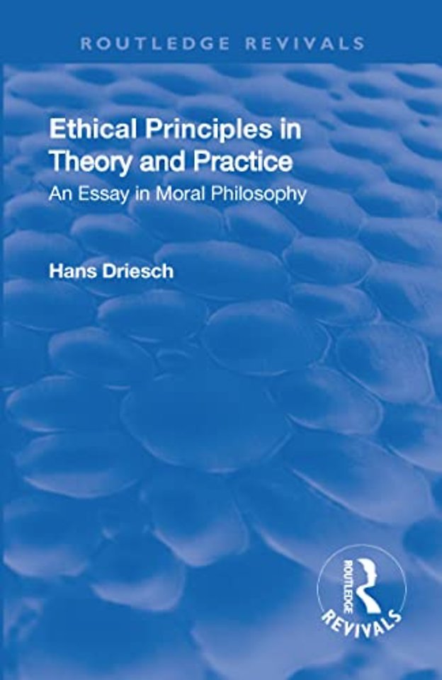 Revival: Ethical Principles in Theory and Practice (1930)
