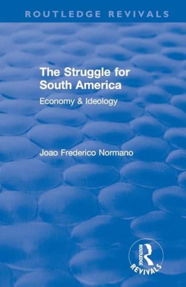 Revival: The Struggle for South America (1931)