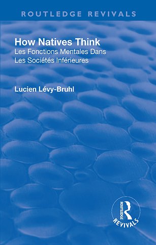 Revival: How Natives Think (1926)
