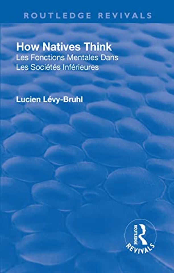 Revival: How Natives Think (1926)