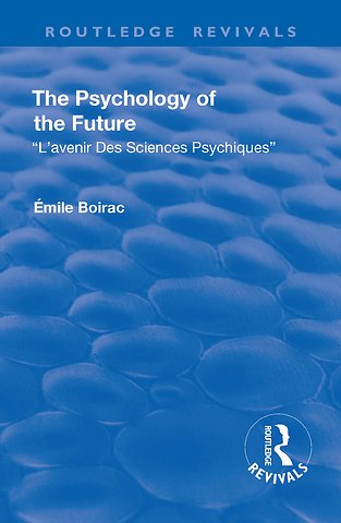 Revival: The Psychology of the Future (1918)