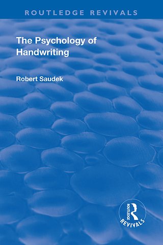 Revival: The Psychology of Handwriting (1925)