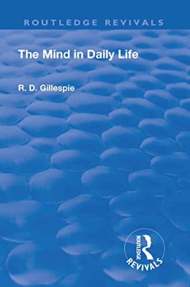 Revival: The Mind In Daily Life (1933)
