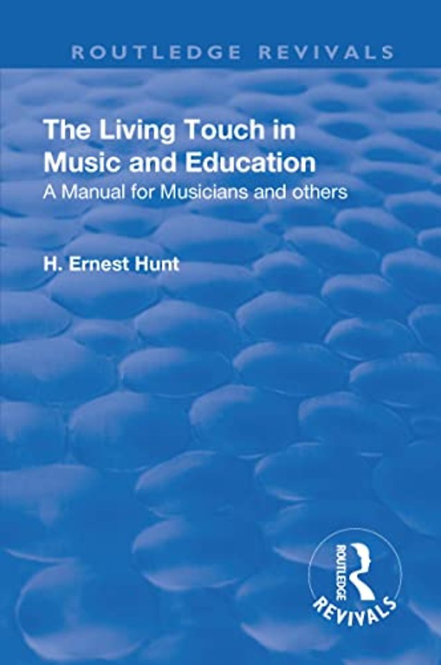 Revival: The Living Touch in Music and Education (1926)