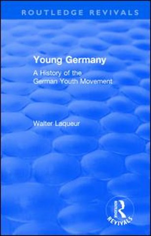 Routledge Revivals: Young Germany (1962)