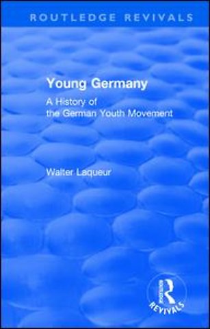 Routledge Revivals: Young Germany (1962)