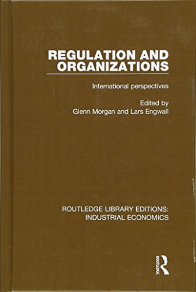 Regulation and Organizations