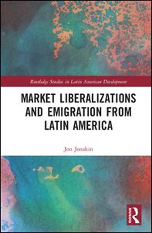 Market Liberalizations and Emigration from Latin America