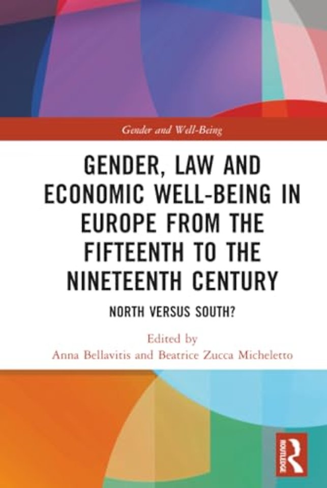 Gender, Law and Economic Well-Being in Europe from the Fifteenth to the Nineteenth Century
