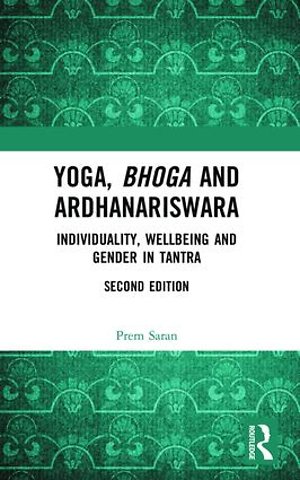 Yoga, Bhoga and Ardhanariswara