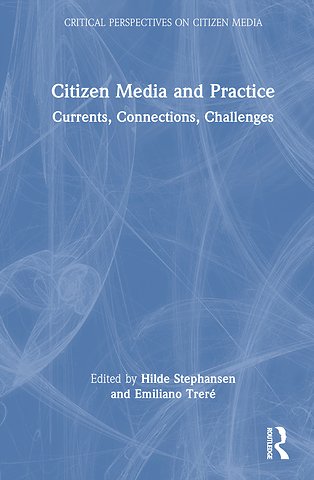 Citizen Media and Practice