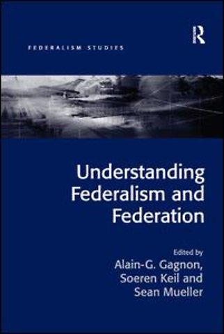 Understanding Federalism and Federation