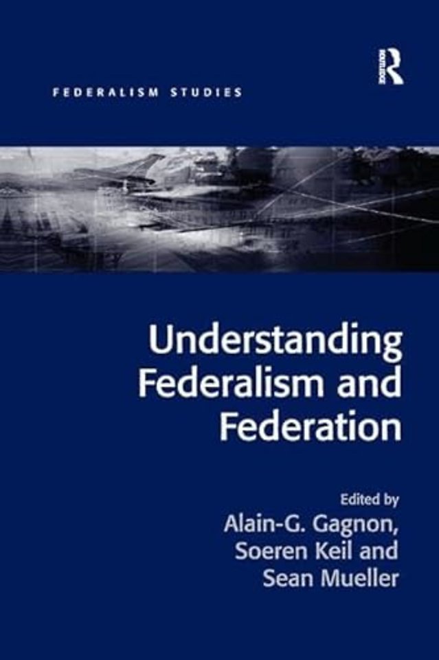 Understanding Federalism and Federation