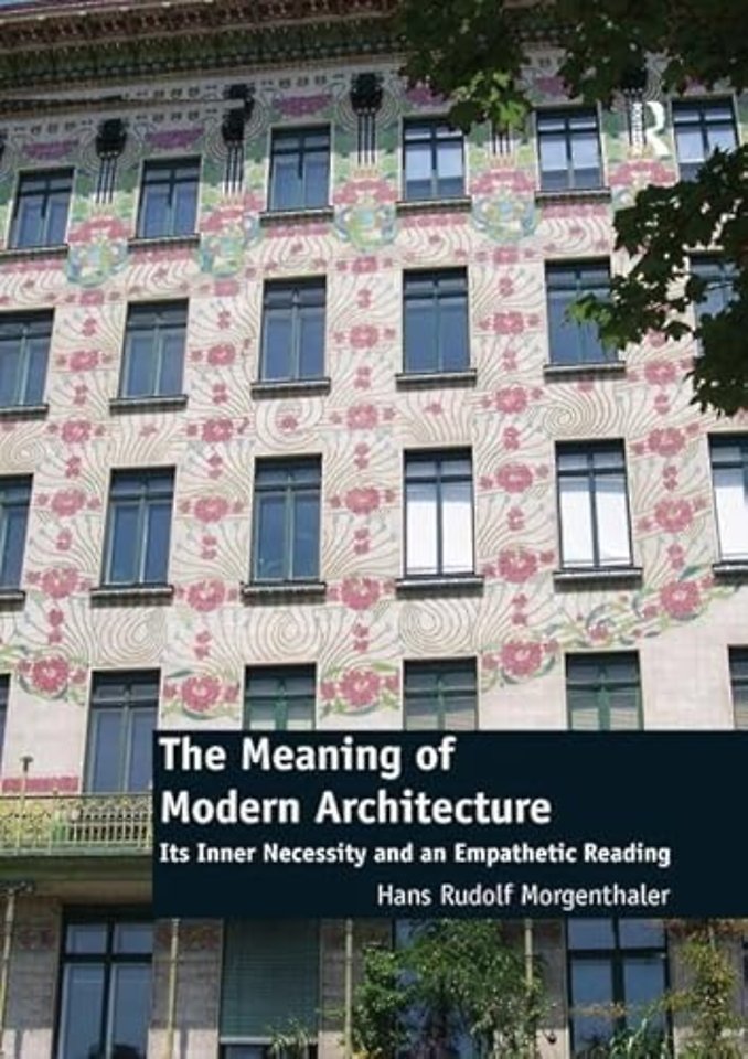 Meaning of Modern Architecture