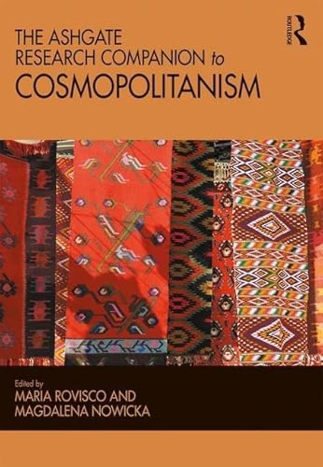 The Ashgate Research Companion to Cosmopolitanism