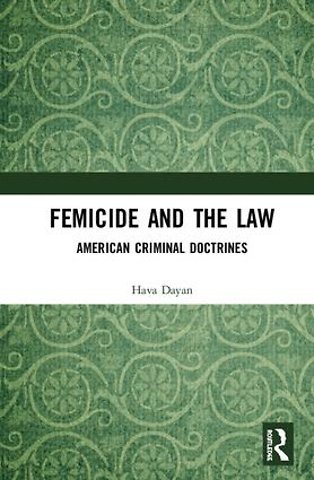 Femicide and the Law