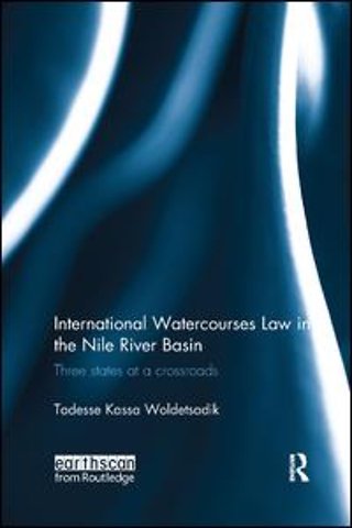 International Watercourses Law in the Nile River Basin