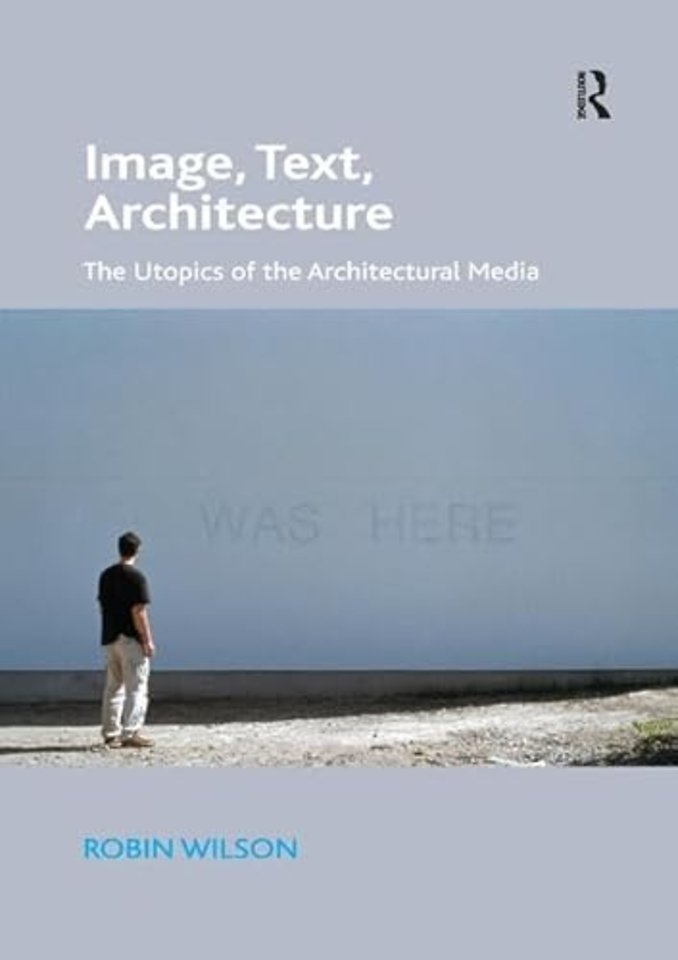 Image, Text, Architecture