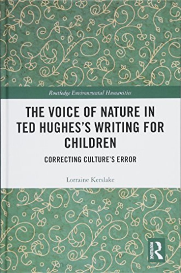 Voice of Nature in Ted Hughes’s Writing for Children