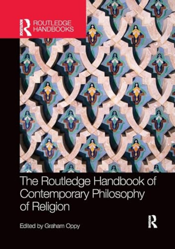 Routledge Handbook of Contemporary Philosophy of Religion