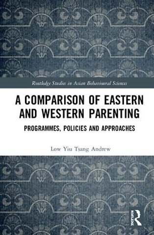 Comparison of Eastern and Western Parenting