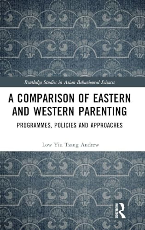 Comparison of Eastern and Western Parenting