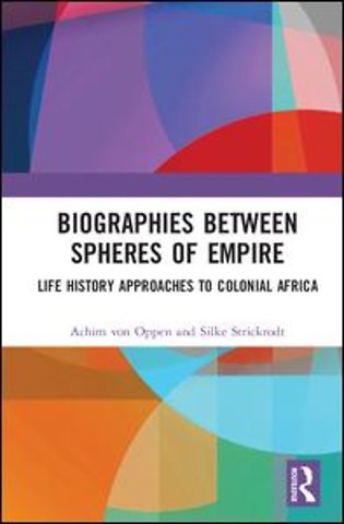 Biographies Between Spheres of Empire