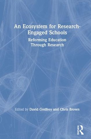 Ecosystem for Research-Engaged Schools