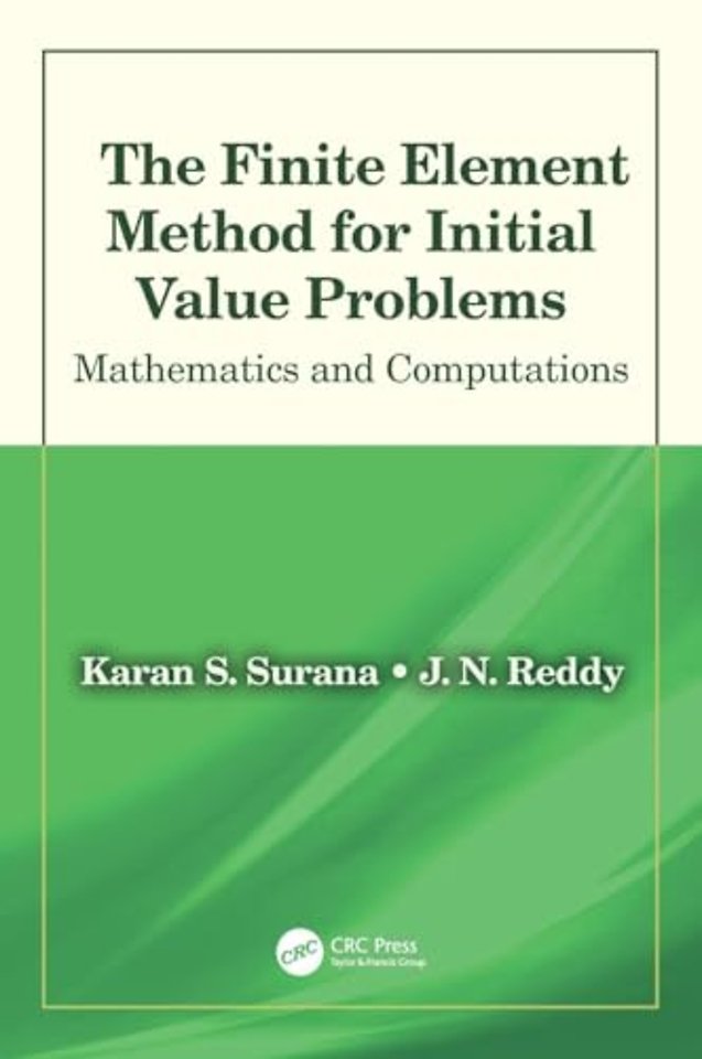 Finite Element Method for Initial Value Problems