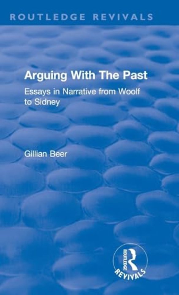 Routledge Revivals: Arguing With The Past (1989)