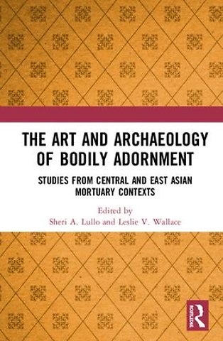 Art and Archaeology of Bodily Adornment