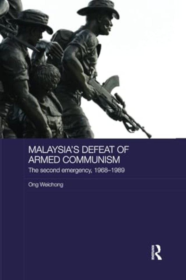 Malaysia's Defeat of Armed Communism