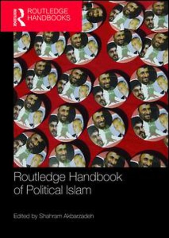 Routledge Handbook of Political Islam