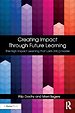 Creating Impact Through Future Learning