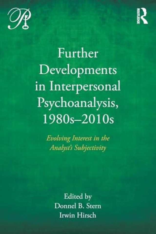 Further Developments in Interpersonal Psychoanalysis, 1980s-2010s