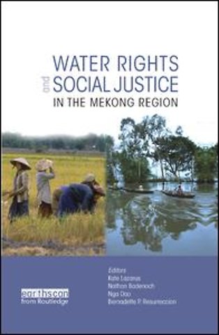 Water Rights and Social Justice in the Mekong Region
