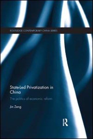 State-Led Privatization in China