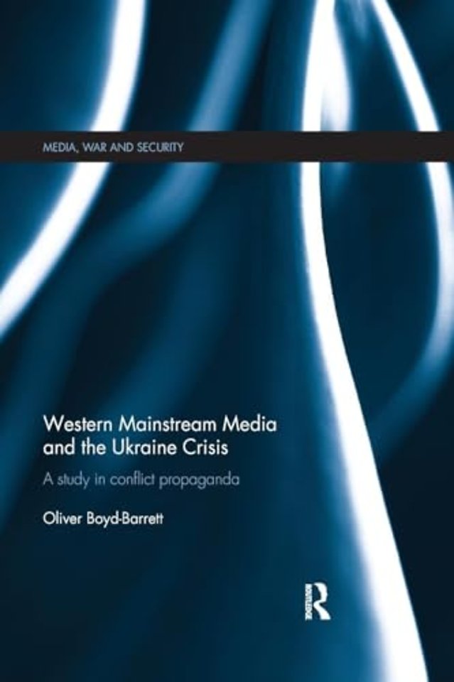 Western Mainstream Media and the Ukraine Crisis
