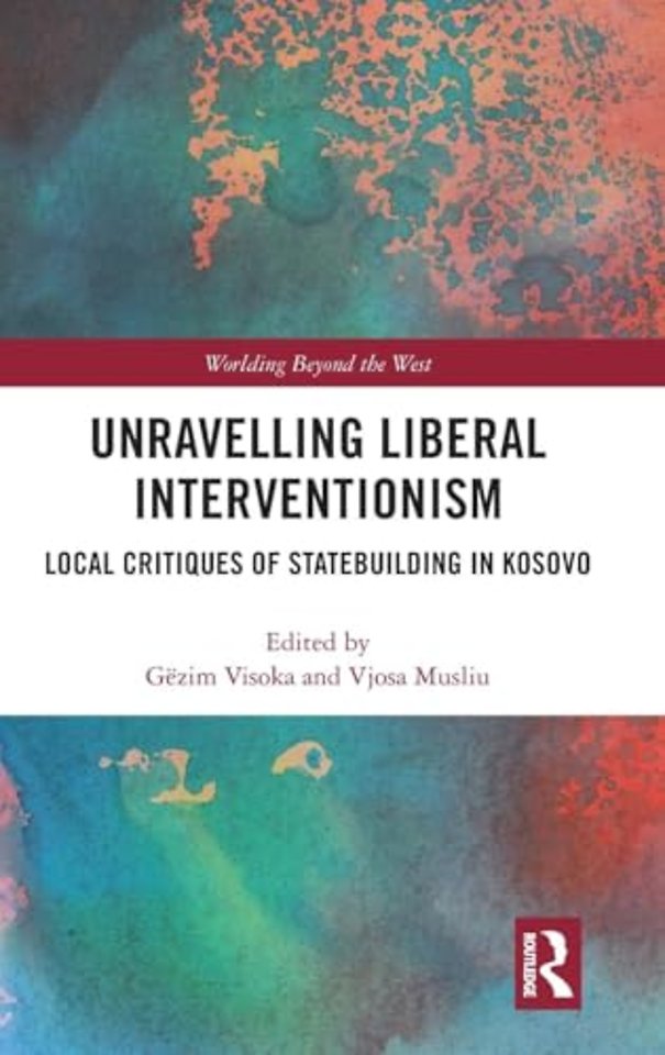 Unravelling Liberal Interventionism