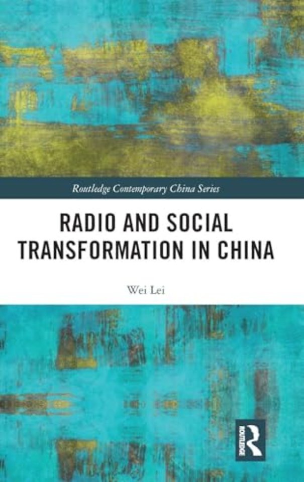 Radio and Social Transformation in China
